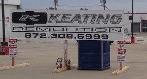 Keating Sign, Demolition Company in Dallas, TX